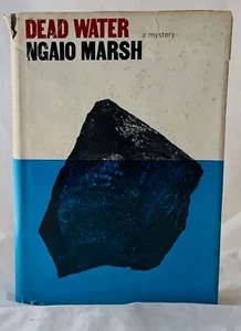Dead Water by Ngaio Marsh 1963 1st ed in Dust Jacket New Zealand Mystery - Picture 1 of 5