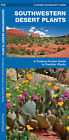 Southwestern Desert Plants - Camping Survival Outdoor Guide Book Bug Out Bag Kit