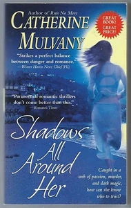 Shadows All Around Her by Catherine Mulvany (2006, Paperback) - Imagen 1 de 2