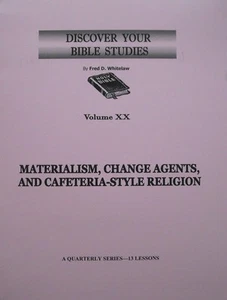 MATERIALISM, CHANGE AGENTS, CAFE STYLE RELIGION - Church of Christ ~ Like New - Picture 1 of 3