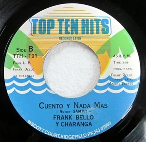 FRANK BELLO Y CHARANGA 45 Sonerito Canta El Son VG+/VG++ Top Ten Hits c4696 - Picture 1 of 2
