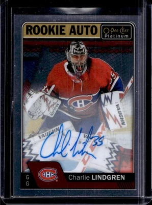 2016-17 O-Pee-Chee Platinum Charlie Lindgren Rookie Auto RC #R-CL Canadiens - Image 1 of 2