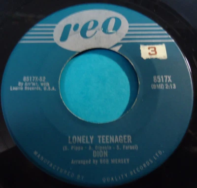 DION ~ Lonely Teenager / Little Miss Blue ~ 45 rpm Vinyl Record in Canada - Image 1 of 2