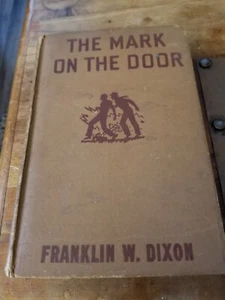 1934 Hardy Boys The Mark on the Door Franklin W. Dixon - Picture 1 of 3