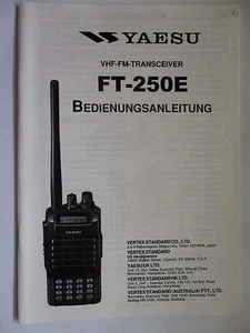 YAESU FT-250E BEDIENUNGSANLEITUNG DEUTSCH / GERMAN ORIGINAL OPERATING MANUAL - Zdjęcie 1 z 1