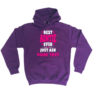 Funny Hoodie Best Auntie Ask Your Text Birthday Joke tee Gift Novelty HOODY - Picture 1 of 17