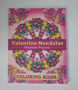 Valentine Mandalas Coloring Book by Alexandra Franzese (2023, Trade Paperback) - Imagen 1 de 1