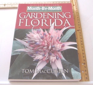 Month by Month Gardening: Gardening in Florida by Tom MacCubbin (2006 Paperback) - Picture 1 of 11