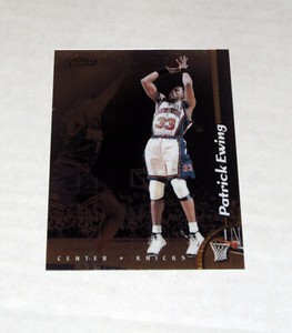 1998-99 Finest No Protector 135 Patrick Ewing  Knicks HOF $.99 Shipping!