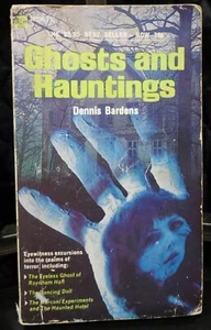 GHOSTS AND HAUNTINGS by Dennis Bardens vintage 1965 Poltergeist PARANORMAL ghoul - Bild 1 von 4