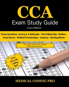 CCA Exam Study Guide - 2024 Edition by Medical Coding Pro - Picture 1 of 1