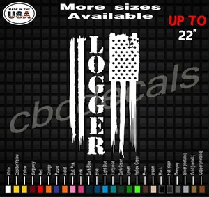 Logger American Flag Vinyl Decal Sticker | Logger Decals / Stickers  - Picture 1 of 2