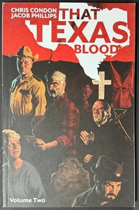 THAT TEXAS BLOOD Volume 2 Two JACOB PHILLIPS Image Comics 2022 VF- Crime/Mystery - Picture 1 of 4