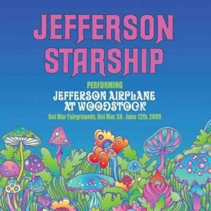 Jefferson Stars Jefferson Airplane at Woodstock: Del Mar Fairgrounds, Del M CD - Foto 1 di 2
