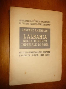 L'ALBANIA NELLA COMUNITA IMPERIALE DI ROMA QUADERNI DELL 'ISTITUTO NAZIONALE - Picture 1 of 3