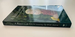 A Regular Guy Autism Story Schumacher 2008 SC Love Family Acceptance Memoir - Imagen 1 de 9