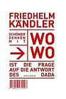 Schoner Denken Mit Wowo Von Friedhelm Kandler  Buch  Zustand Sehr Gut
