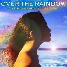 Over the Rainbow von Various [Songbird Collection] | CD | Zustand sehr gut - Bild 1 von 2