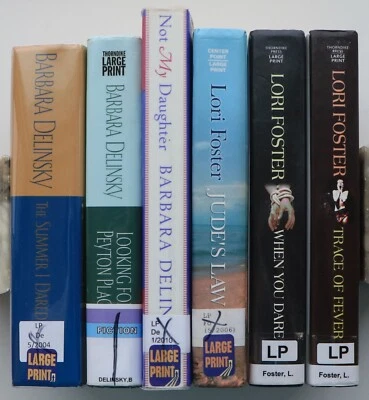Lot of 6 Large Print Contemporary Romance Bks by Barbara Delinsky & Lori Foster - Image 1 of 3