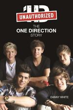 1D - The One Direction Story: An Unaut..., White, Danny