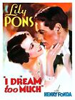 16 mm Musical "I DREAM TOO MUCH" (1935) Lily Pons, Henry Fonda, Lucille Ball