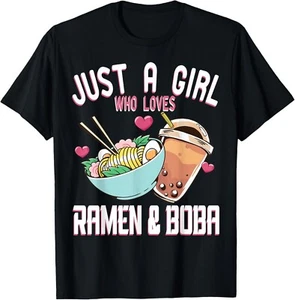 Just a Girl who Loves Ramen _ Boba Bubble Tea Otaku Tee Gift Unisex T-Shirt - Picture 1 of 3