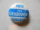 Connecticut Congress Campaign Pin Back Local Button Ben Grabowski House