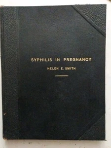 1950 Doctor of Medicine Thesis Syphilis in Pregnancy Victoria Uni Manchster - Imagen 1 de 6