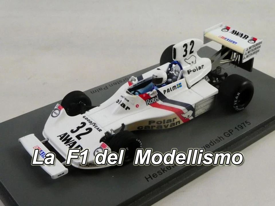 Spark Hesketh F1 308 #32 Torsten Palm Swedish GP 1975 1/43 S2467 - Image 1 of 3