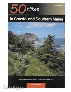 50 Hikes in Coastal and Southern Maine - Mahoosuc Range to Mount Desert Island - Imagen 1 de 2