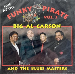 Big Al Carson And The Blues Masters – Live At The Funky Pirate Vol. 2 CD SEALED - Bild 1 von 6