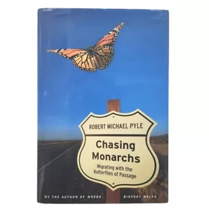 Chasing Monarchs by Robert Michael Pyle 1st Edition Hardcover Book - Bild 1 von 24