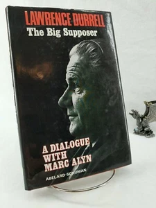 Lawrence Durrell, The Big Supposer, A Dialogue with Marc Alyn, 1973 (Library) - Picture 1 of 6