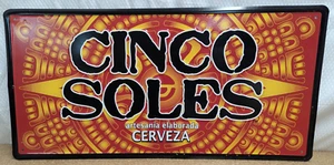 Capital Brewery Cinco Soles artesania elaborada Cerveza Beer Metal Sign 24x12" - Picture 1 of 4