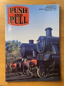 KWVR - Push and Pull Magazine - Issue 145 - Spring 2001 - Picture 1 of 1