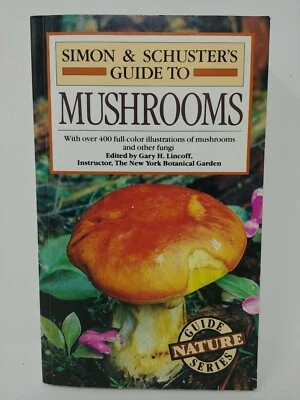 Simon & Schuster’s Guide To Mushrooms Paperback 1981 Illustrated Book - Imagem 1 de 4