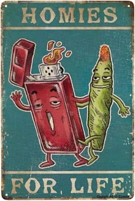 Letrero de hojalata de metal arte encendedores y malezas Homies For Life póster cannabis vintage Mar Foto 1 de 4