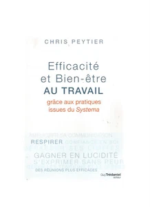 EFFICACITE ET BIEN-ETRE AU TRAVAIL - Picture 1 of 1