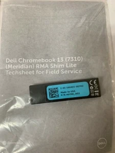 NEW GENUINE DELL CHROMEBOOK 13 7310 (MERIDIAN) RMA SHIM LITE TECHSHEET - Picture 1 of 1