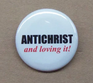 Antichrist und liebe es! Großer 2,25" Knopf Blasphemie Satan Teufel Kind - Bild 1 von 3