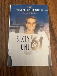 2015 NEW YORK YANKEES POCKET SCHEDULE - ROGER MARIS 61 HOME RUNS - Picture 1 of 1