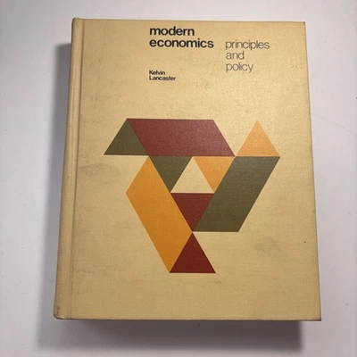 Modern economics: principles and policy HD VINTAGE 1973 Book By Kelvin Lancaster - Image 1 of 4