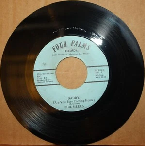 PHIL MEEKS Daddy **ANYTIME MAN** New Orleans Country 45 on FOUR PALMS 101 - Picture 1 of 2