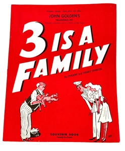 3 Is A Family; Souvenir Theater Program, Phoebe and Henry Ephron, 1943 Broadway - Picture 1 of 2