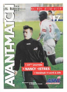 Avant Match - Saison 2002/2003 - N°17 - Lambourde / Crucet - Nancy / Istres - Picture 1 of 1