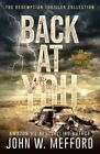 BACK AT YOU (An Alex Troutt Thriller). Mefford 9781709176906 Free Shipping<|