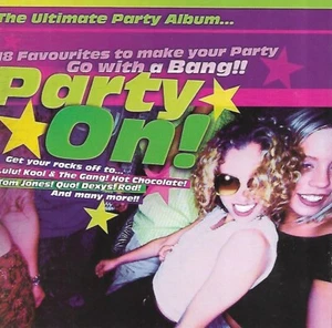 Party On (The Ultimate Party Album) - Various Artists (2004 CD Album) - Picture 1 of 2
