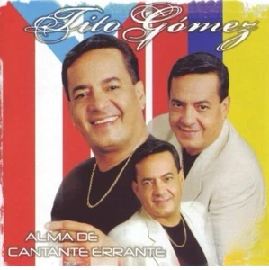 Alma de Cantante Errante - Tito Gomez, 2007, Musik CD (NEU) versiegelt - Bild 1 von 2