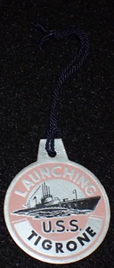WWII USN Navy Submarine U.S.S. Tigrone SS-419 Launching Ceremony Tag Badge 1944 - Picture 1 of 13