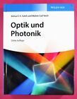 Optik und Photonik - Dritte Auflage - Saleh/Teich - Wiley